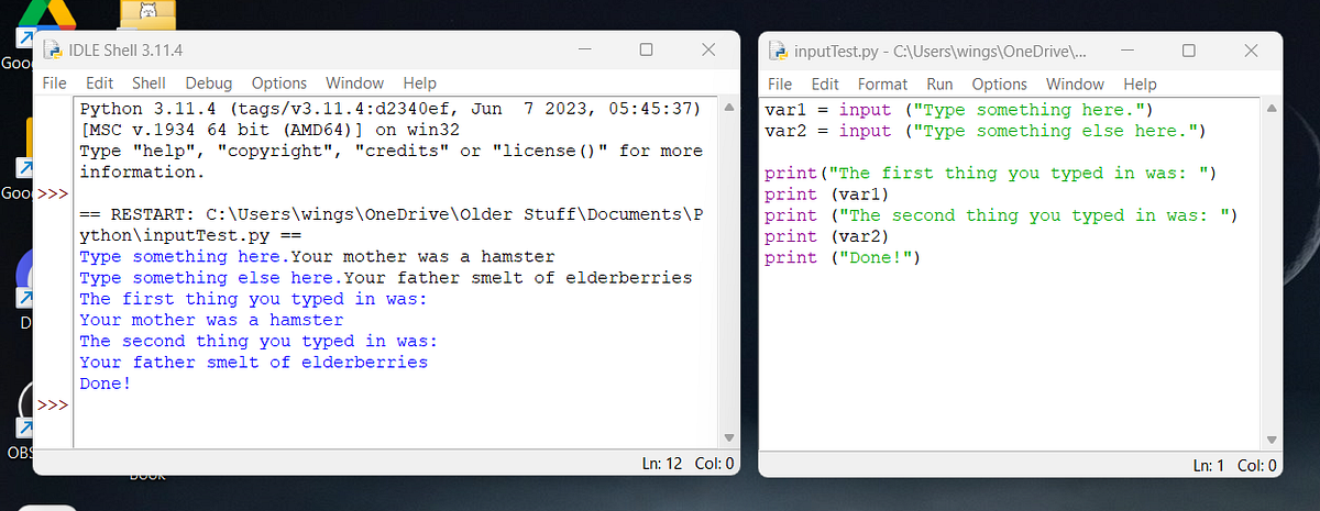 A very simple input test. I’m currently learning Python on the… | by ...