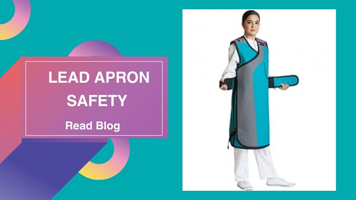 Lead Apron Safety Minimizing Musculoskeletal Risks for Physicians and Health Workers by