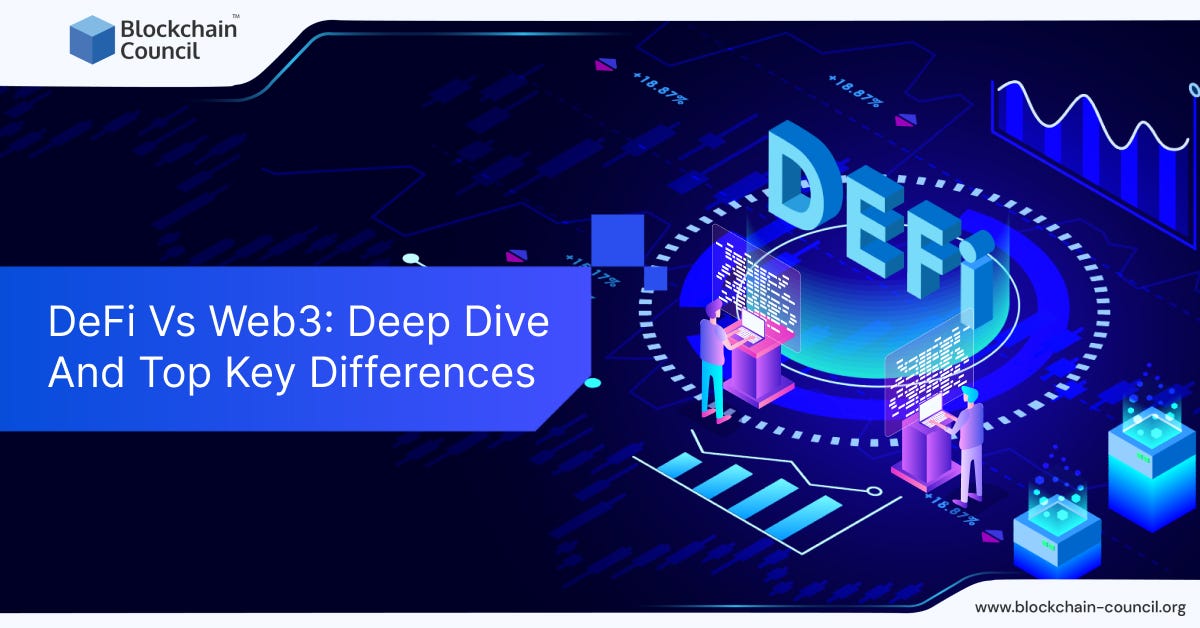 DeFi Vs 3 Deep Dive And Top Key Differences by Nickjoseph Medium