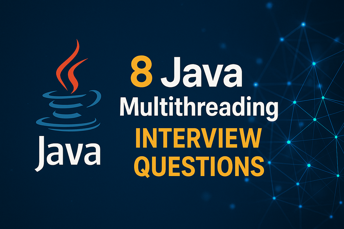 8 Java Multithreading Interview Questions | by Shanvika Devi | Stackademic