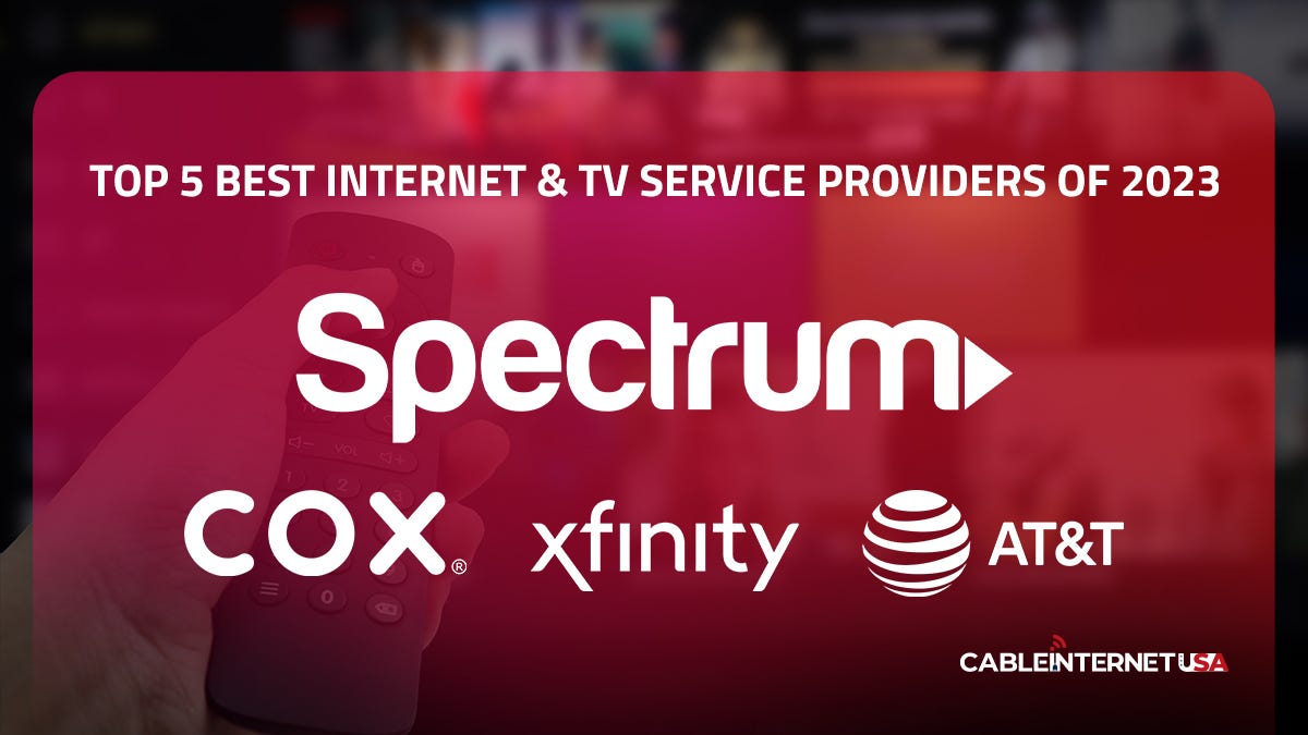 SpectrumTop 5 Best & TV Service Providers of 2023 by