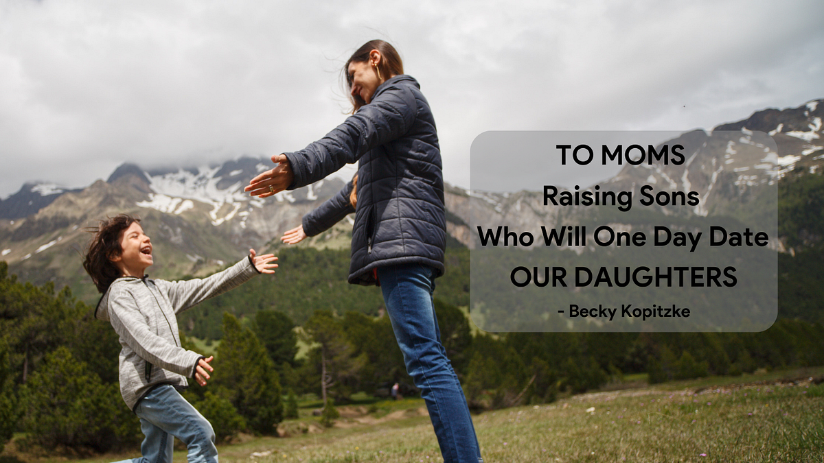 On Raising Empathetic Men. A Mother’s Responsibility? by Dr Tejal