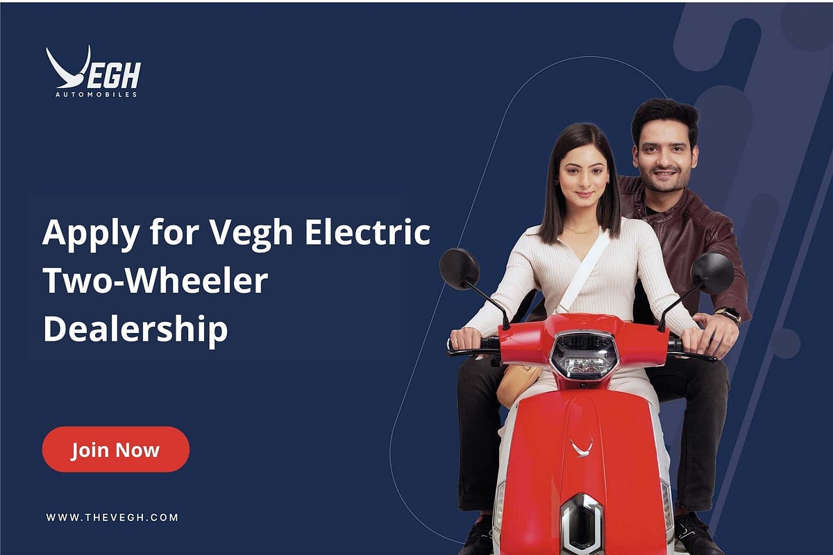 Apply for Vegh Electric TwoWheeler DealershipApply for the Vegh