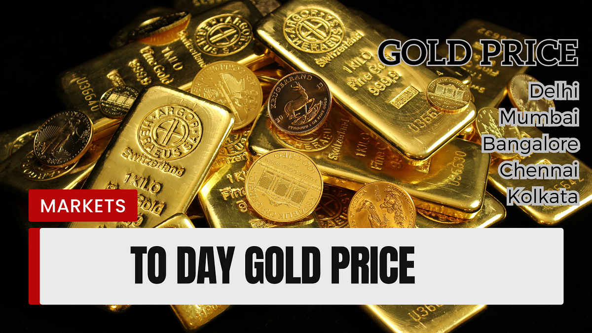 Today Gold Rate In Indian All State Big Thinking To Earn Money Medium today-gold-rate-in-indian-all-state-big-thinking-to-earn-money-medium