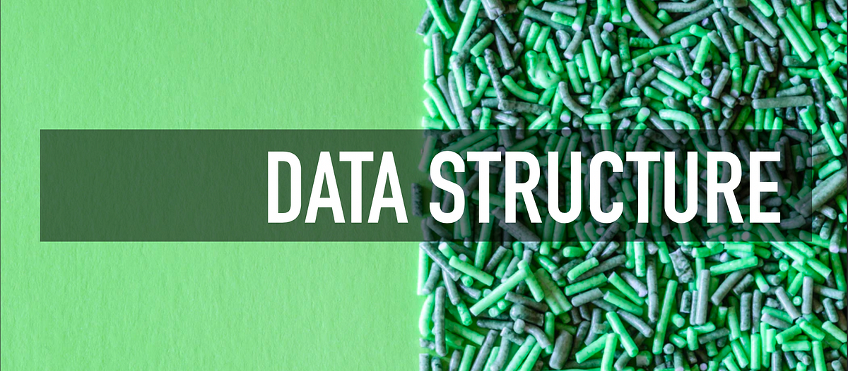 8 Common Data Structures in Javascript | by Kingsley Tan | Better ...