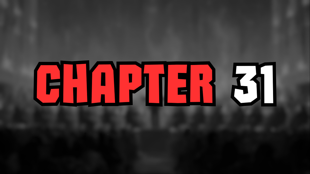 The Reality No One Tells You (Chapter 31/50)