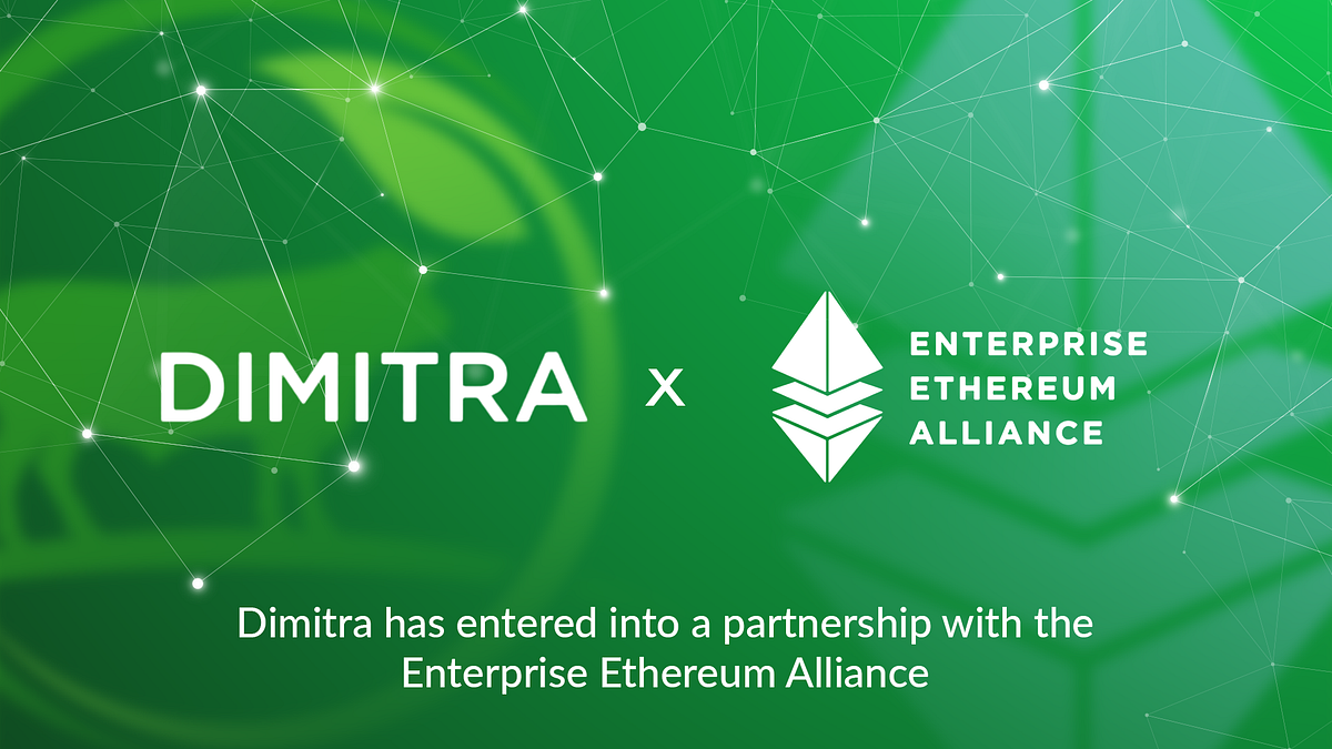 Dimitra Incorporated Joins The Enterprise Ethereum Alliance | by Dimitra  Technology | Medium