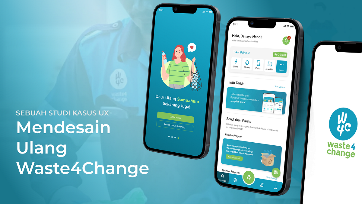 Sebuah Studi Kasus UX — Mendesain Ulang Waste4Change | by Nafidzah Nur ...