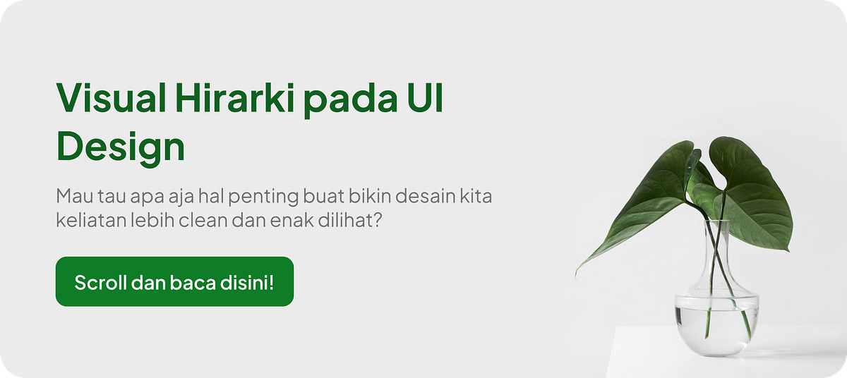 Hirarki Visual dalam UI Design. Hari ini, banyak banget yang mulai ...