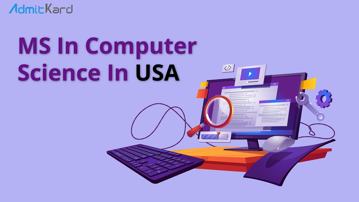 MS In Computer Science In USAMasters In Computer Science In USA by