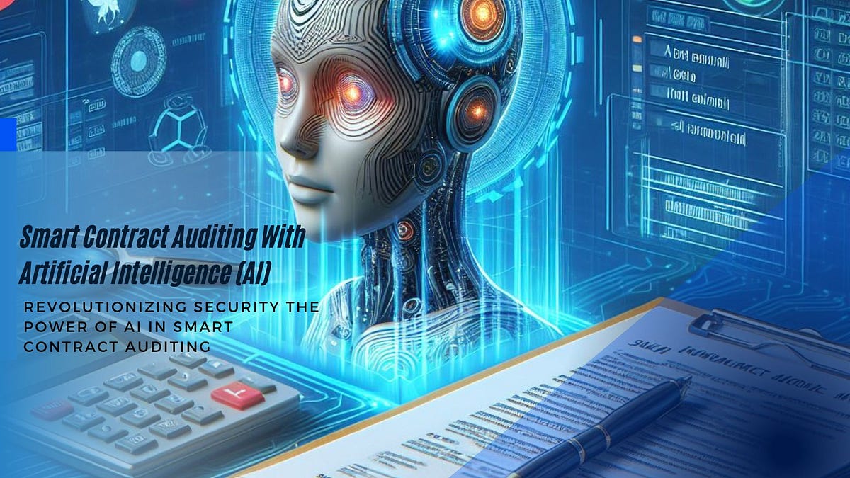 Revolutionizing Security: The Power of AI in Smart Contract Auditing ...