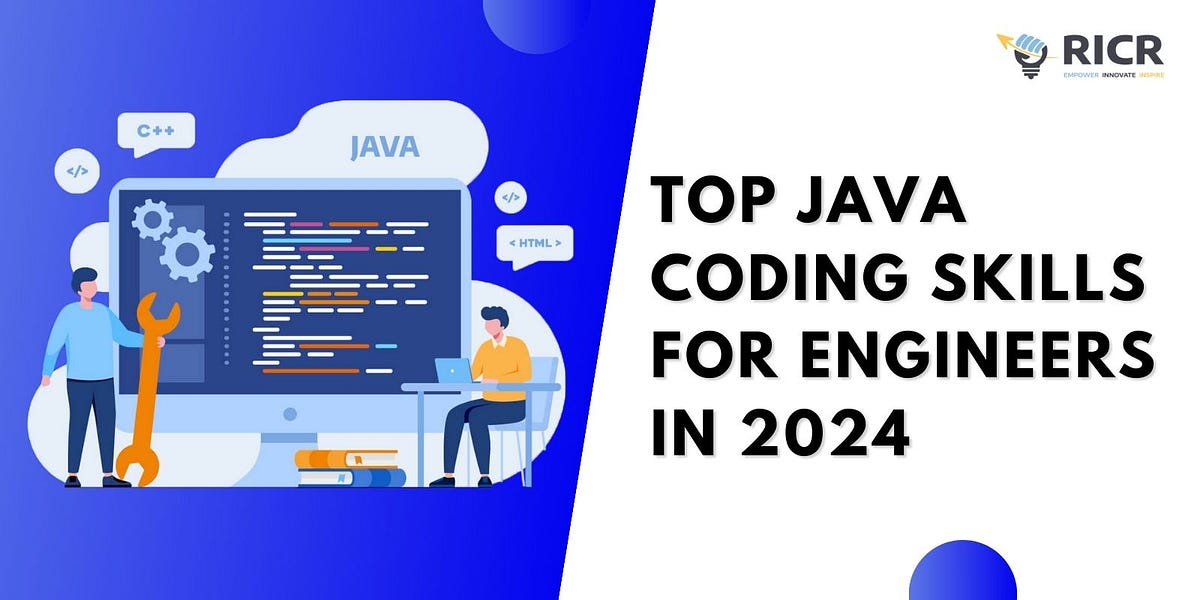 Top Java Coding Skills For Engineers In 2024 | by Ricrbhopal | Jun ...