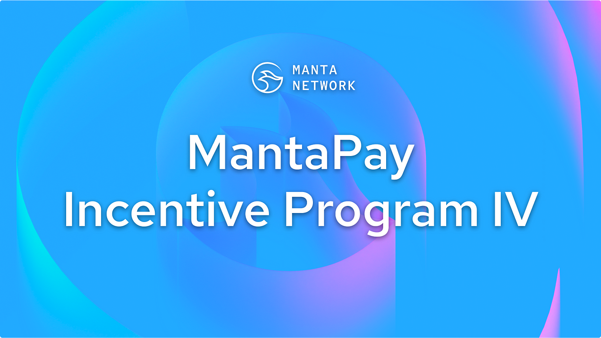 MantaPay’s Privatize to Maximize: Privatize your Assets for 30000% APY and enhanced privacy