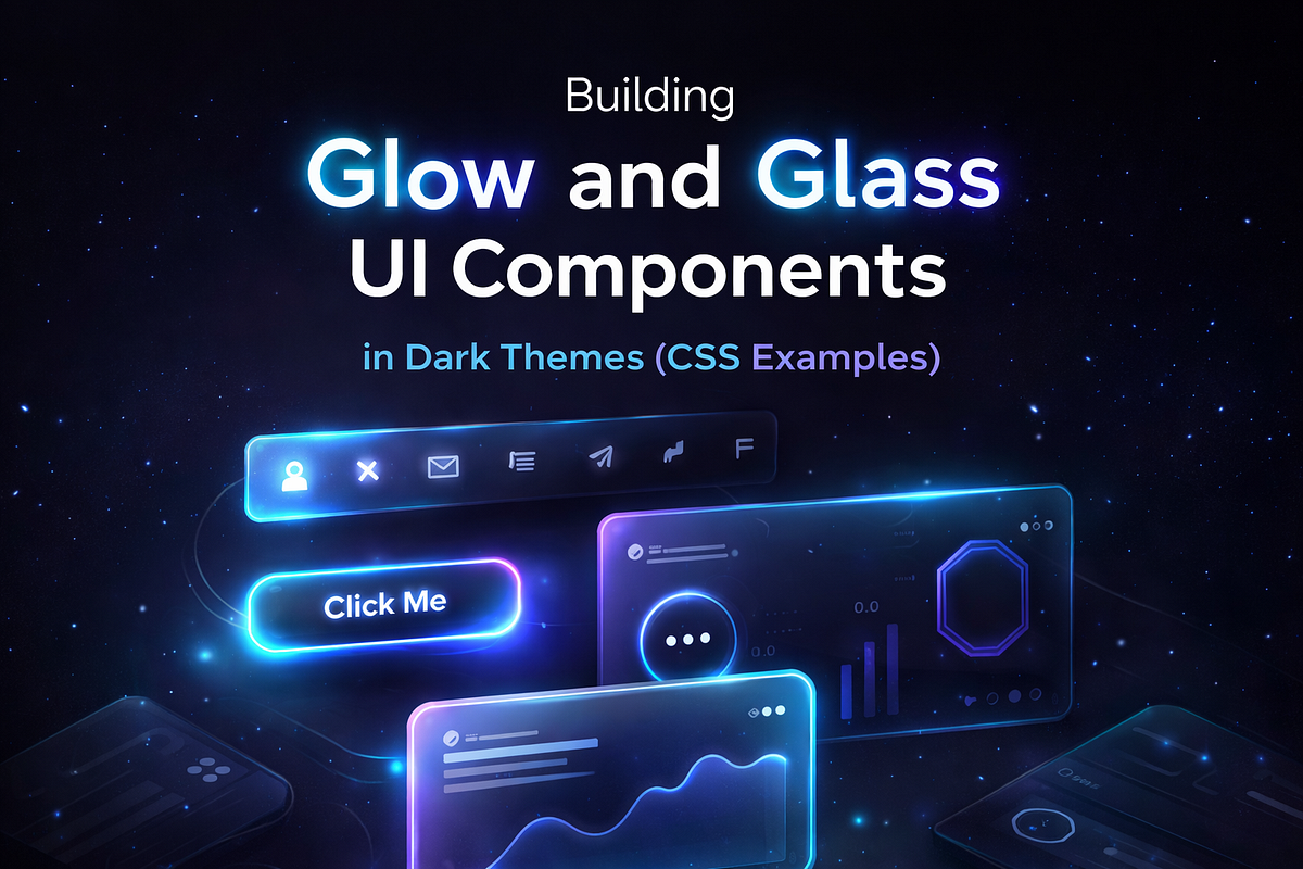 Glow and Glass Effects in Dark Websites(With CSS Examples) | by Zawwar ...