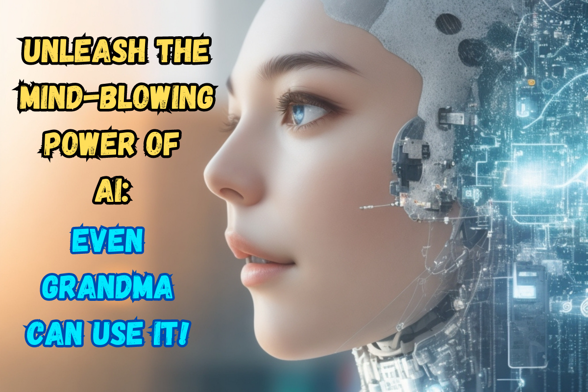 Unleash the Power of Ai: 5 Mind-Blowing Ways To Utilize Artificial Intelligence in Your Daily Life  