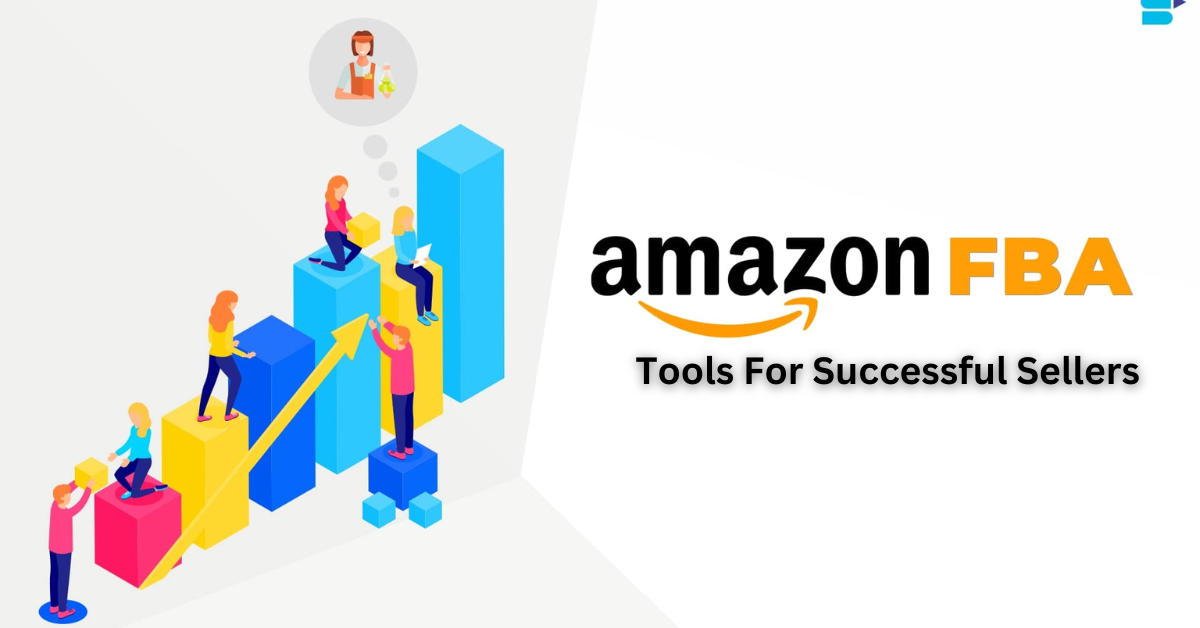 Sure! Here are seven of the best Amazon FBA tools for successful