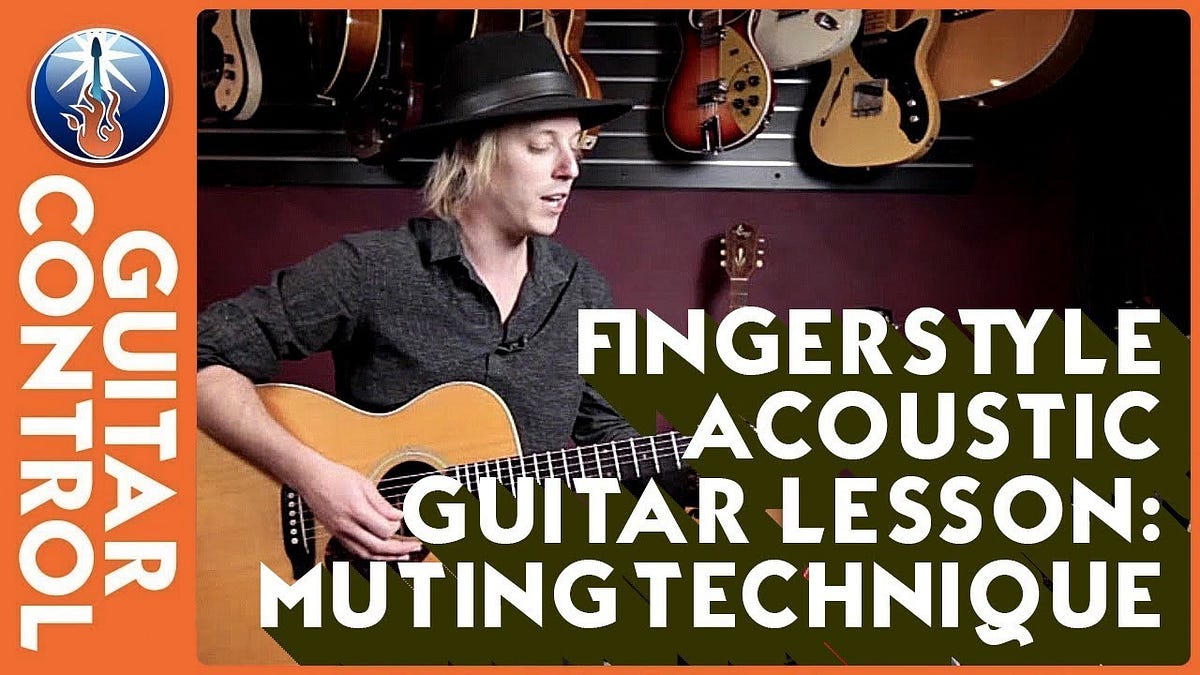 Fingerstyle Acoustic Guitar — Muting Technique by Guitar Control Medium