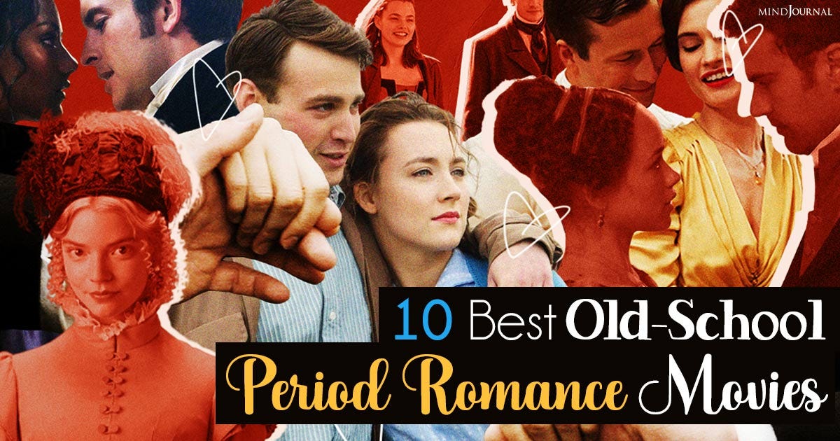 10 OldSchool Period Romance Movies To Escape To Another Era by The