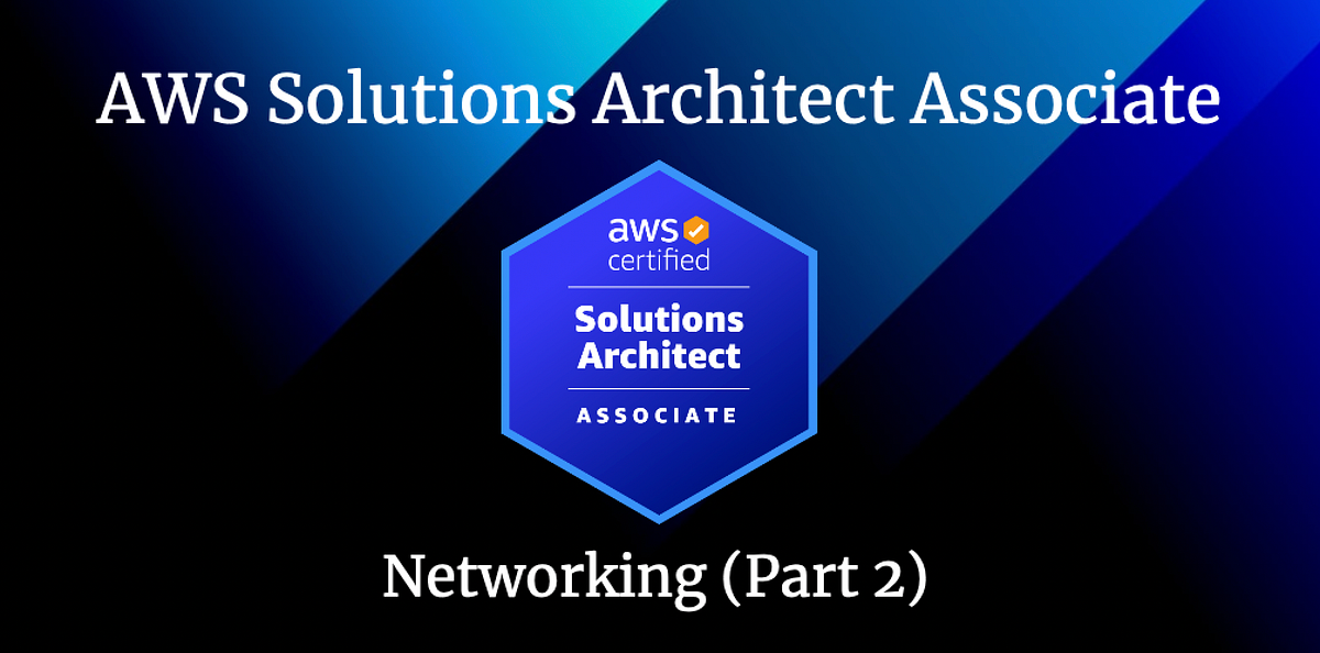 Networking services for the AWS SAA Certification | AWS in Plain