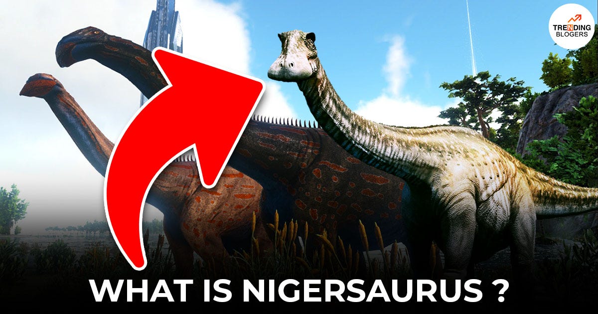 Things to Know About Nigersaurus. There has always been a fascination