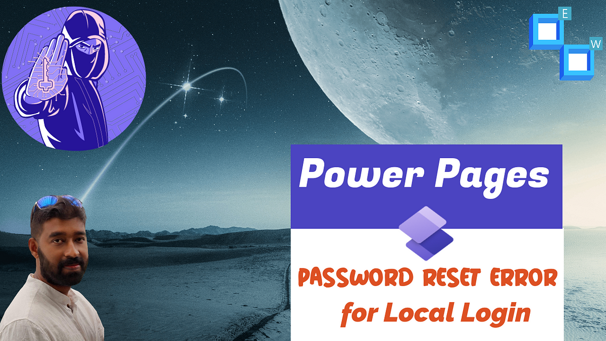 Power Pages Password reset error — Part 2 Power Pages Password reset error — Part 2