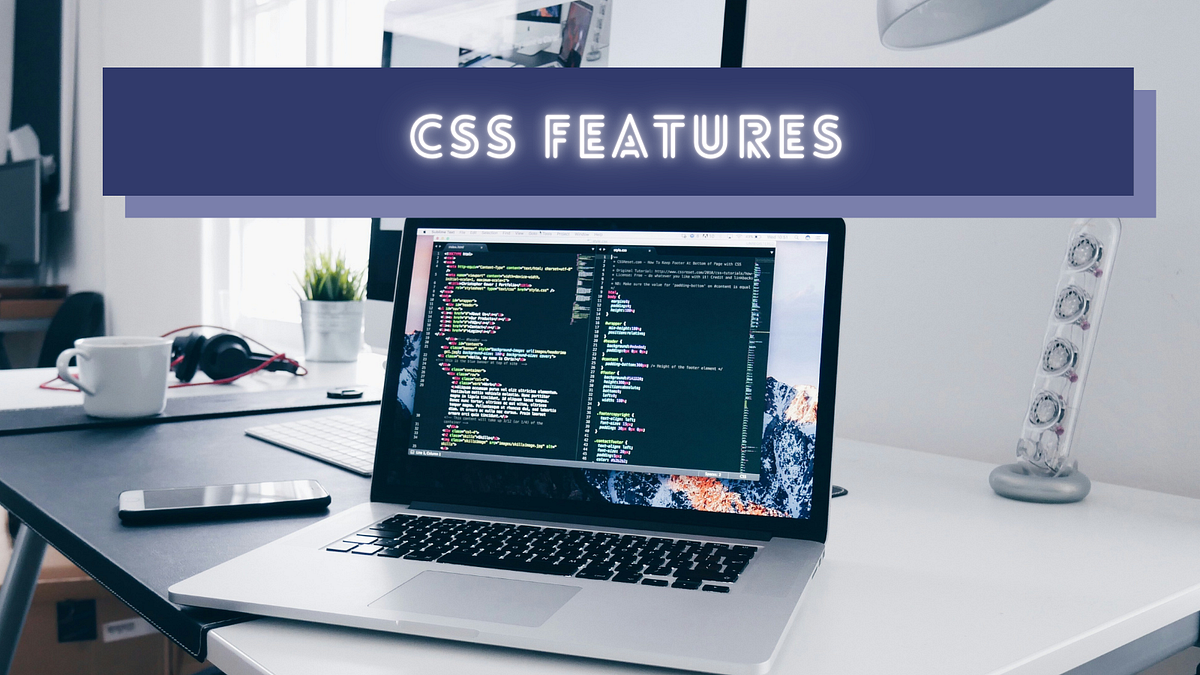 Lesser-Known CSS Features That You Should Learn Now | by Shalitha ...