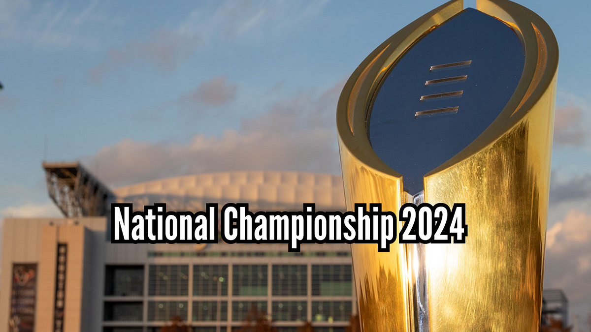 National Championship 2024 Game Preview Prediction By M Muktadir   1*TQ3yDdITVFmZVlLm34gq2g 