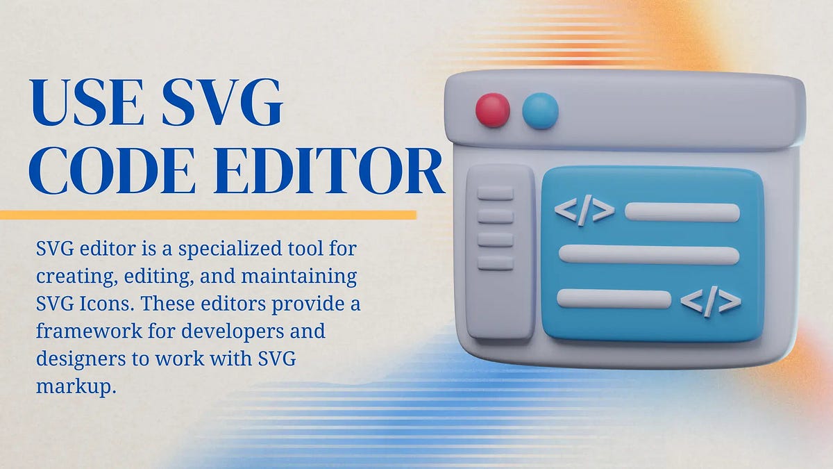 How To Use Svg Code Editor To Take Svg Editing To The Next Level By How To Use Svg Code Editor To Take Svg Editing To The Next Level By