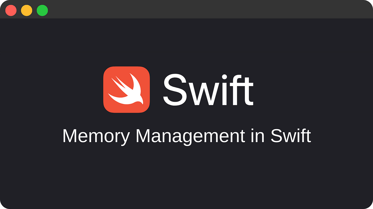 Memory Management in Swift. Understanding memory management is a… | by  Furkan Yildirim | Medium