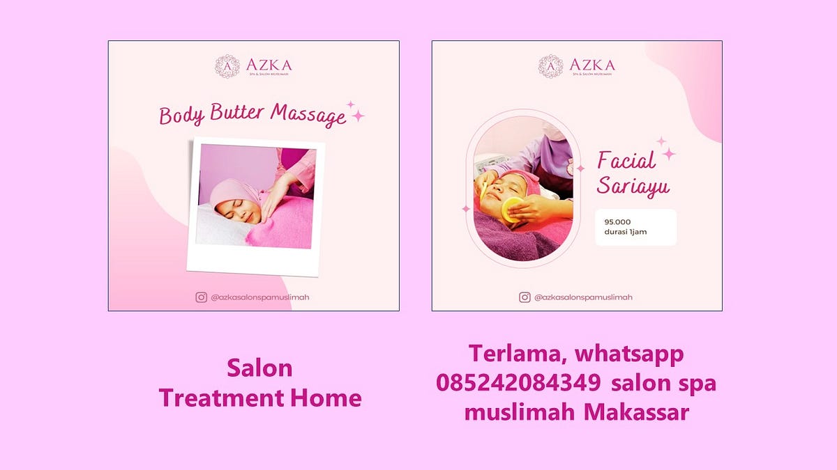 Azka Salon Muslimah - Azkasalonspamuslimahmakassar - Medium