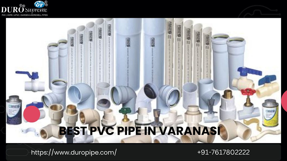 Best Pvc pipe in Varanasi Duropipe duro pipe Medium