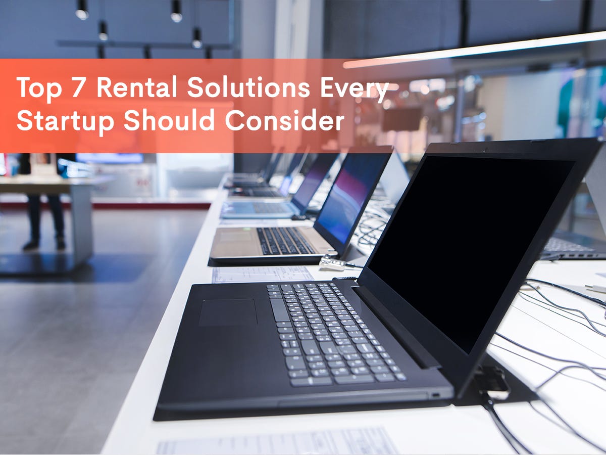 Top 7 Rental Solutions Every Startup Should Consider | by RentalBunny ...