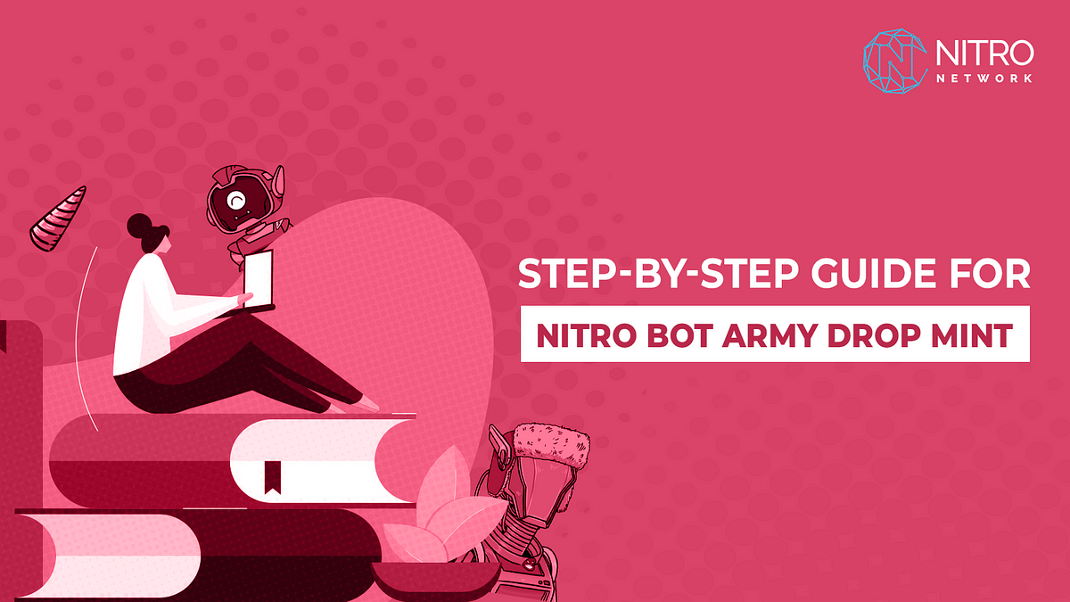 Mint Nitro Bot Army on Opensea. Step-By-Step Guide to Mint Nitro Bot… | by  Nitro.Network | Mar, 2023 | Medium