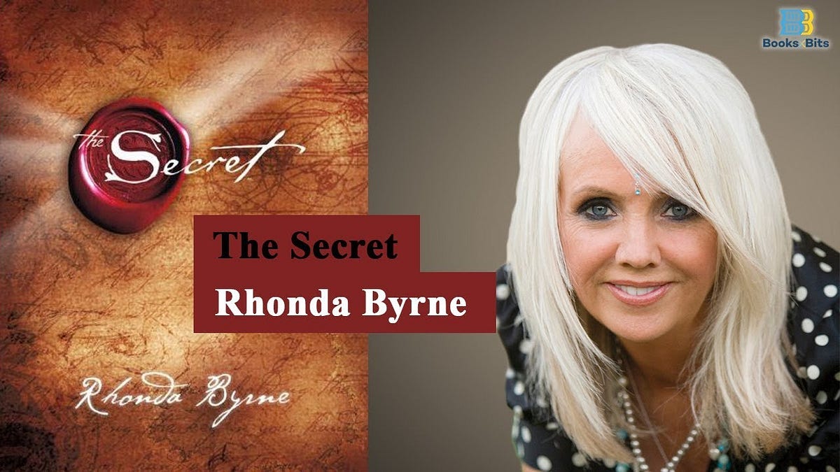 Book Review “The Secret” by Rhonda Byrne by Iyyappan Devadoss Medium