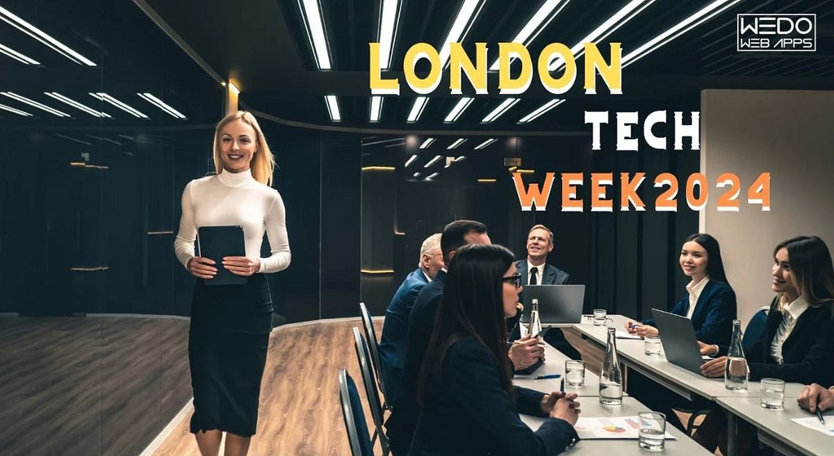 London Tech Week 2024 WEDOWEBAPPS LTD Medium