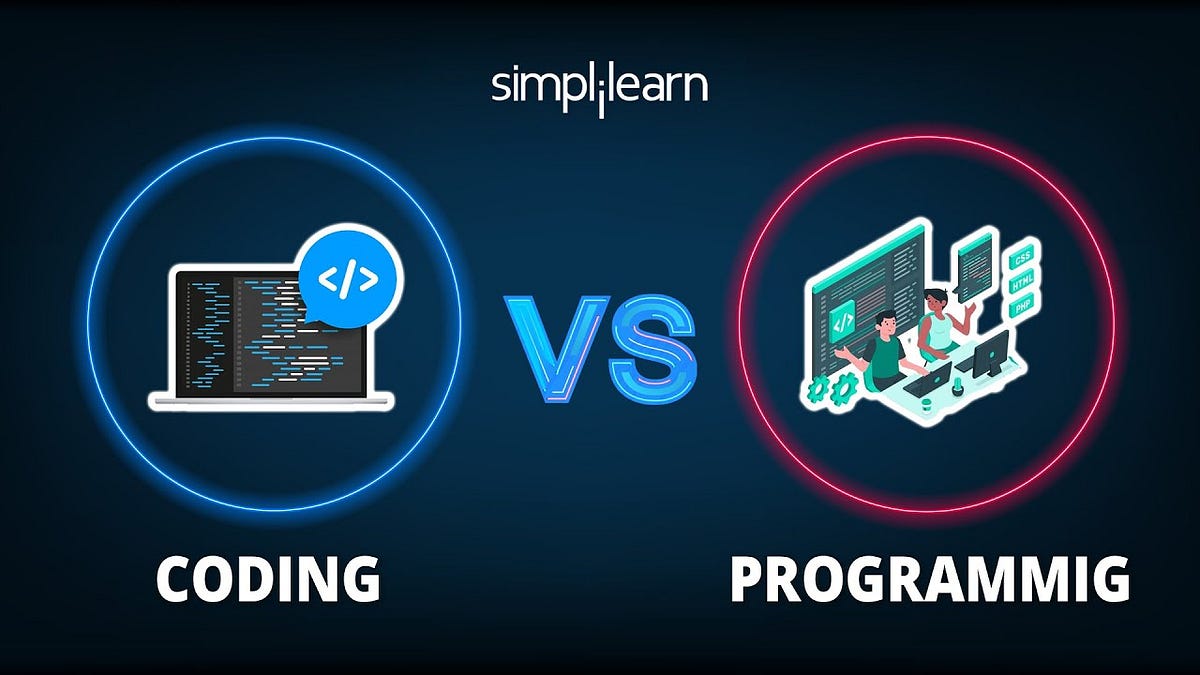 Coding vs Programming: Is There Any Difference? | by Muhammad Ali ...