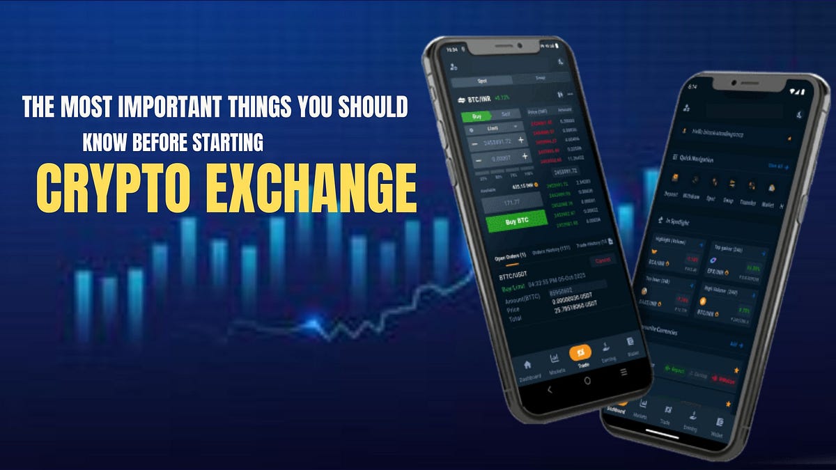 The Most Important Things You Should Know Before Starting Crypto Exchange