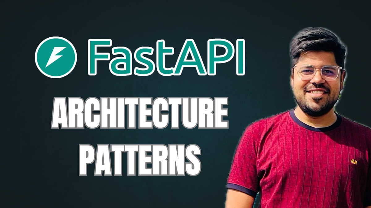 Modern FastAPI Architecture Patterns for Scalable Production Systems ...