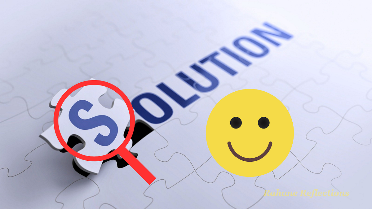 Solving Problems: The Real Path to Lasting Happiness | by Rahane ...
