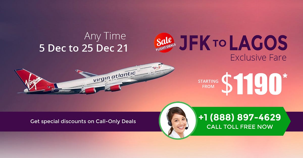 JFK to LAGOS Round trip flight Booking by decemberflights Medium