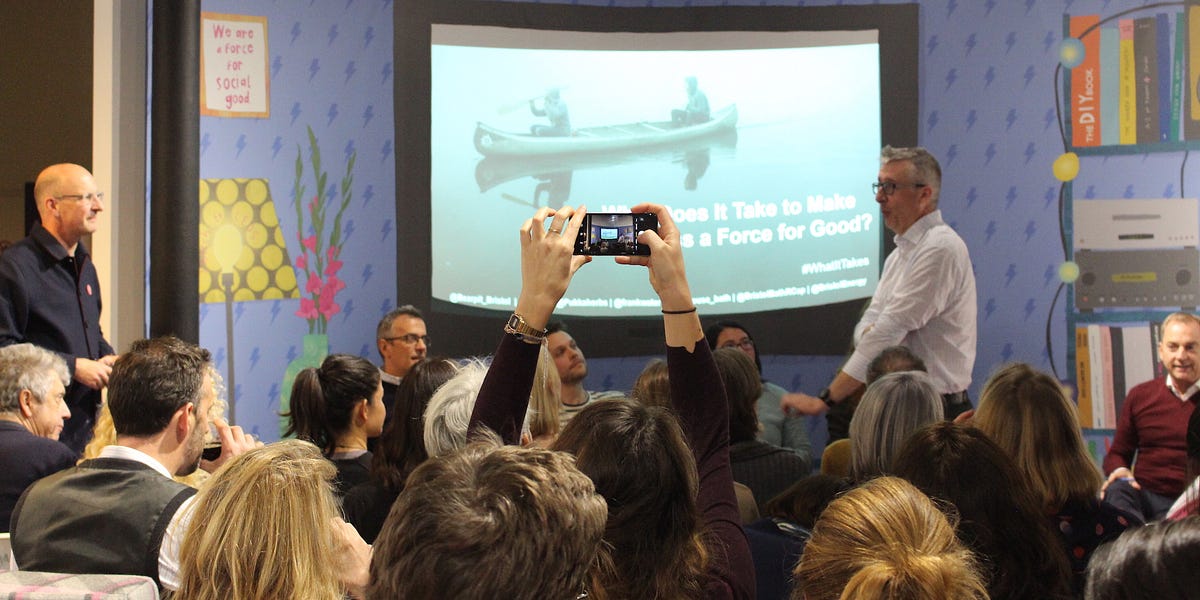 Event Roundup What does it take to make business a force for good