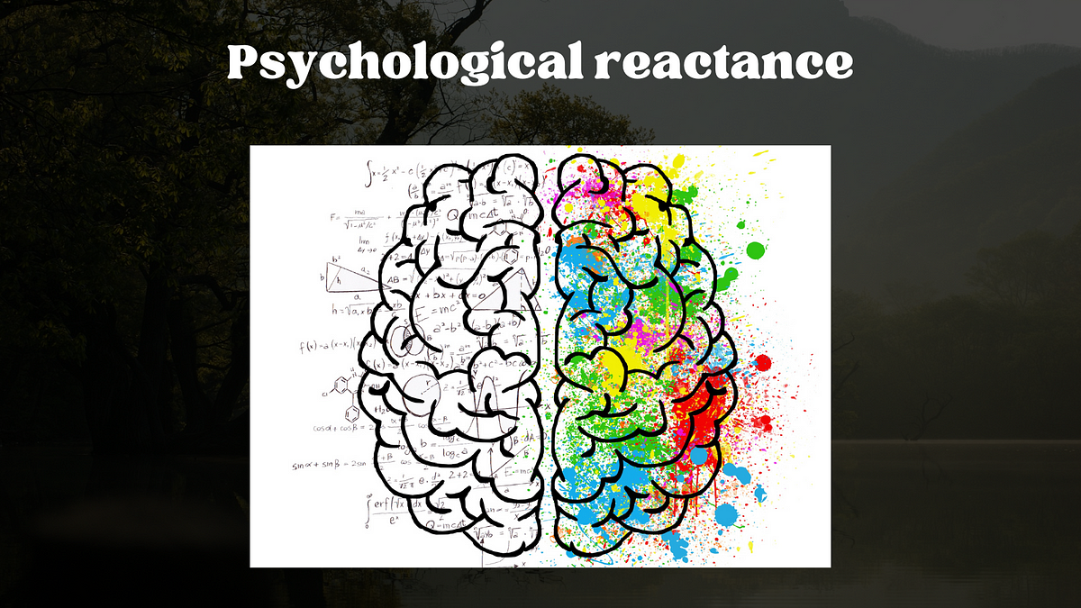 Psychological Reactance Jack Brehm Developed A Theory Known As By