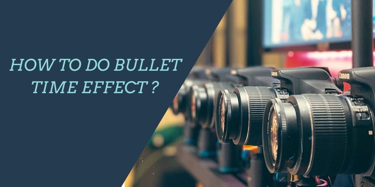 Bullet Effect