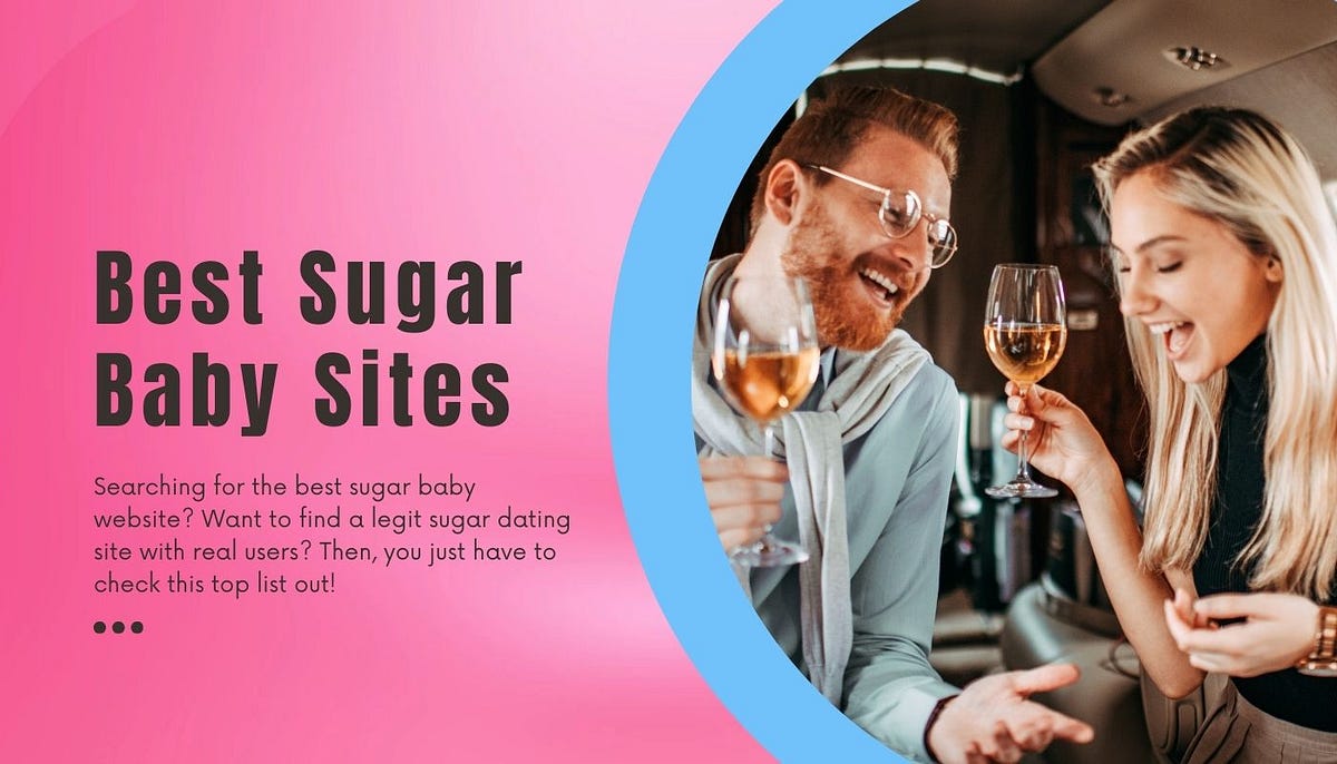 10 Best Sugar Babies Websites — Start Sugar Dating Online Sugar Daddy 101