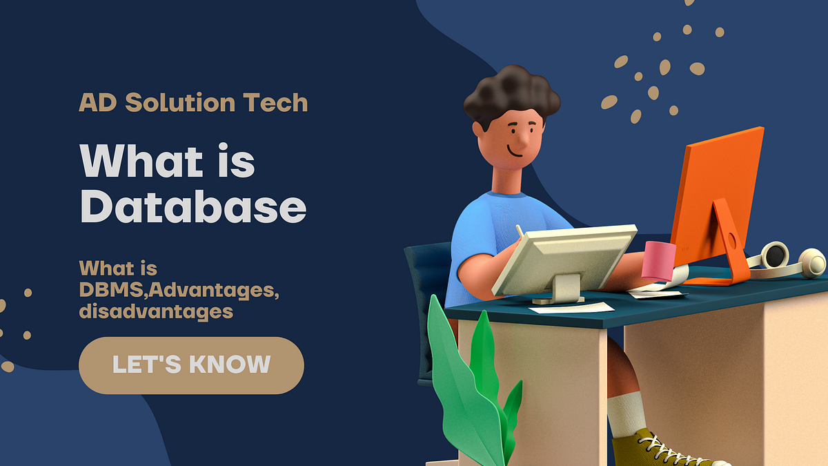 What is Database ?. A database is a scientific series of… | by AD ...
