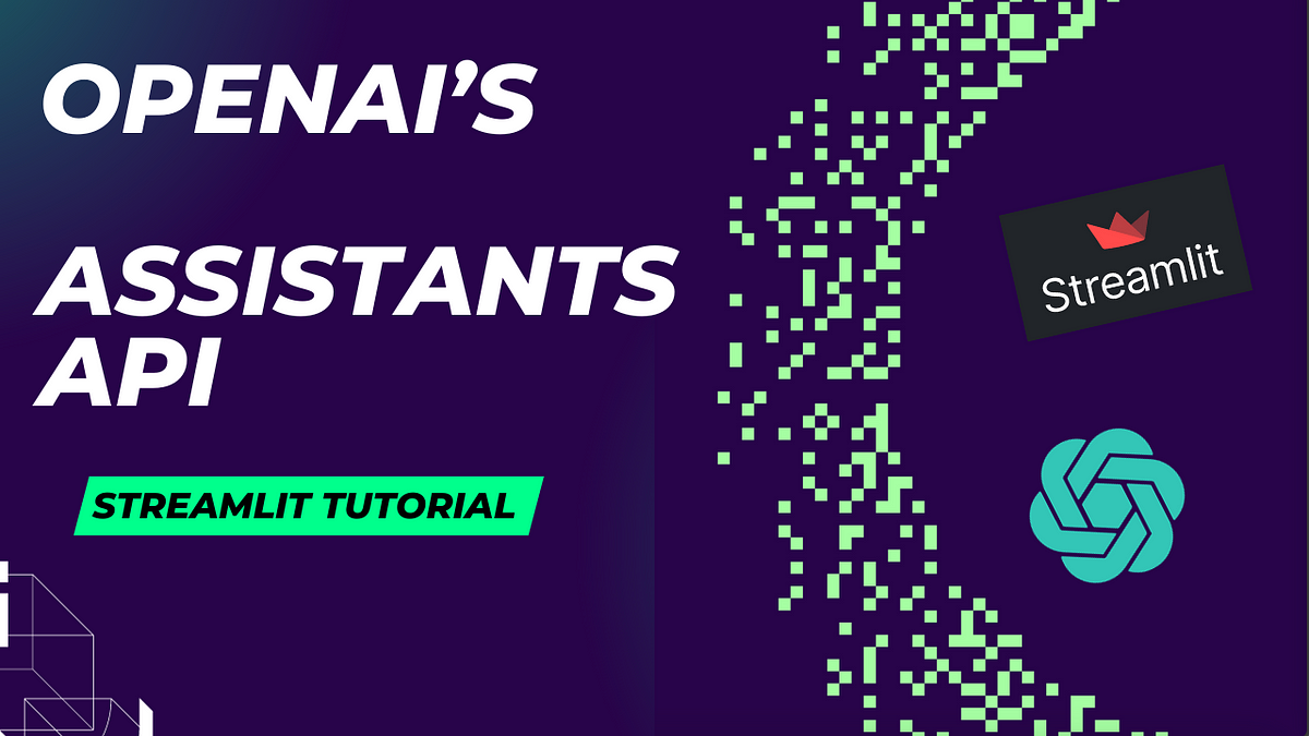 Building a Streamlit Q&A app using OpenAI’s Assistant API. | by Sre ...