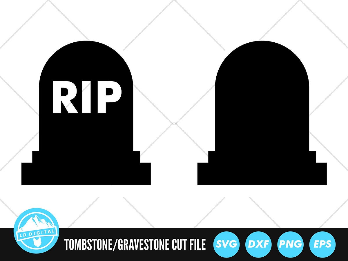 RIP Headstone SVG Files | Gravestone Cut Files | Tombstone Vector Files ...