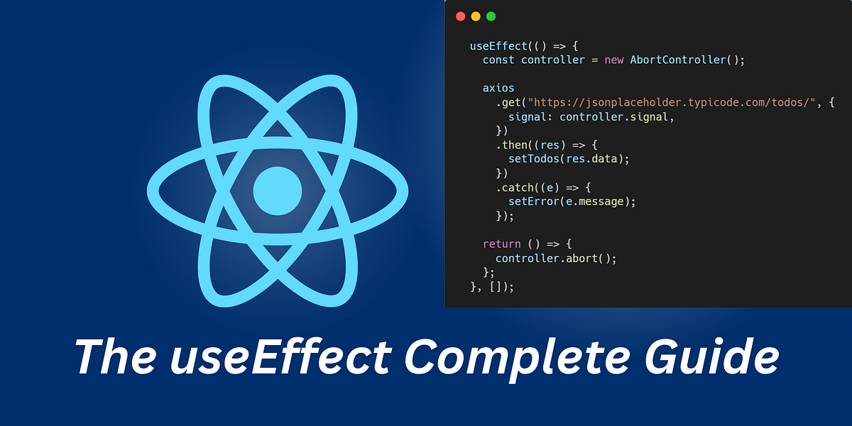 Use useEffect like a pro — A complete guide to work with useEffect in