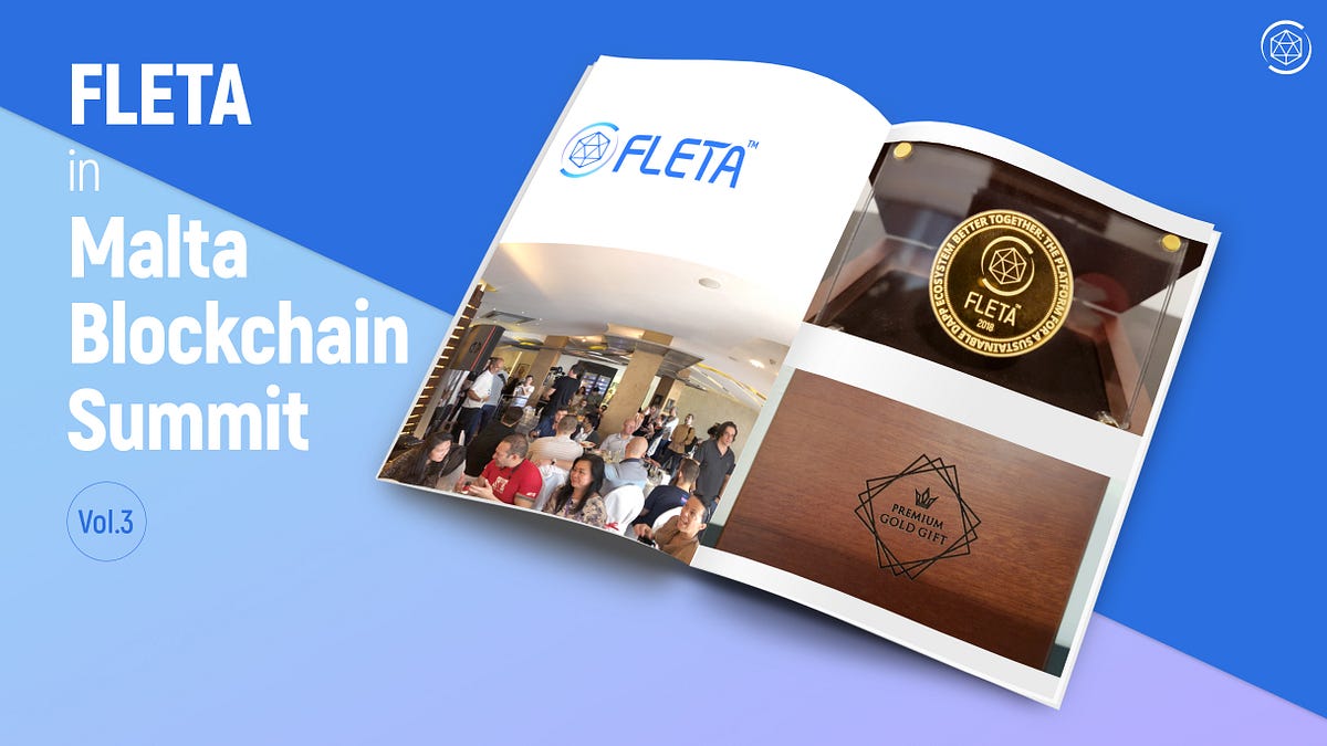 FLETA at the Malta Blockchain Summit Vol.3 | by MEVerse | MEVerse | Medium