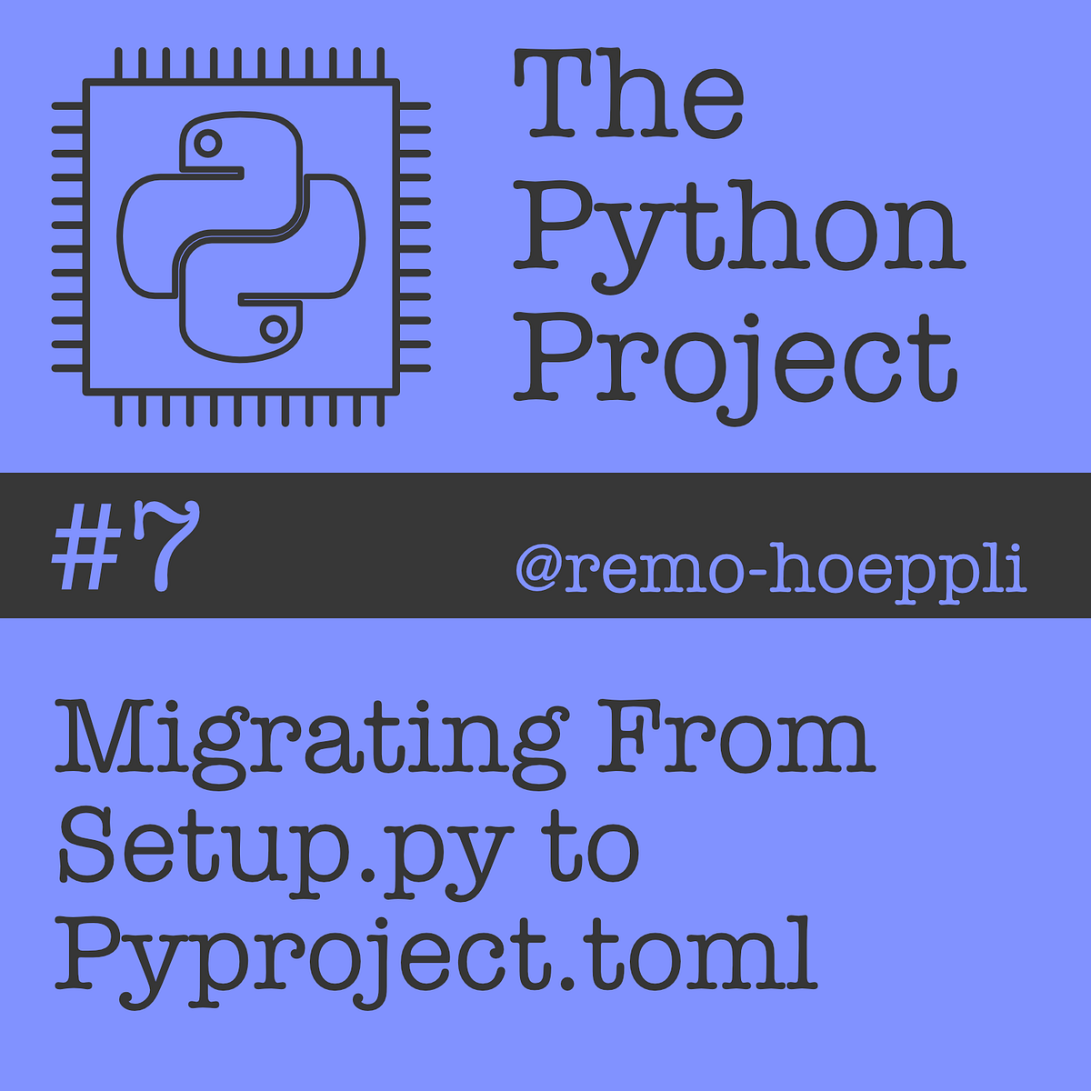 Migrating From Setup.py to Pyproject.toml | by Remo Hoeppli | The ...